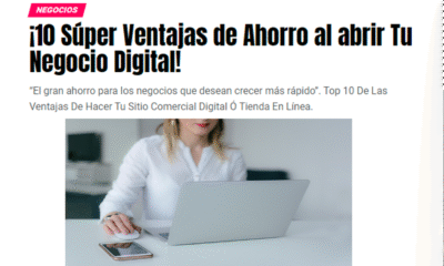 ¡10 Súper Ventajas de Ahorro al abrir Tu Negocio Digital!